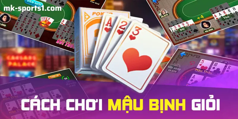 Chinh Phục Mậu Binh Tại MK Sports: Thử Thách Chiến Lược Và Tâm Lý