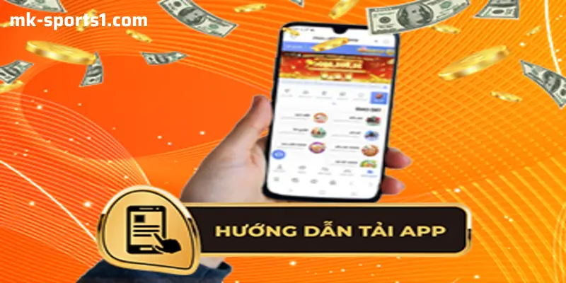 Hướng Dẫn Cài Đặt App MK Sports: Bước Đầu Cho Người Mới